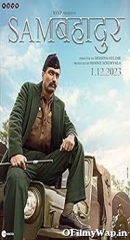Sam Bahadur 2023 Hindi Movie