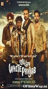 White Punjab 2023 Punjabi Movie