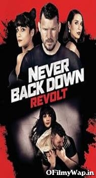 Never Back Down: Revolt 2021 Hindi Dubbed Movie