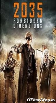 The Forbidden Dimensions 2013 Hindi Dubbed Movie