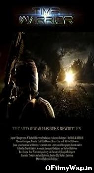 Time Warrior 2012 Hindi Dubbed Movie