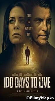 100 Days to Live 2019 Hindi Dubbed Movie