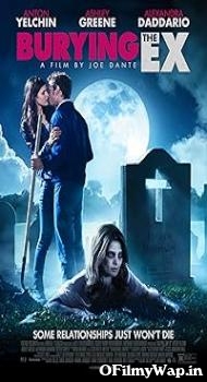 Burying the Ex 2014 Hindi Dubbed Movie