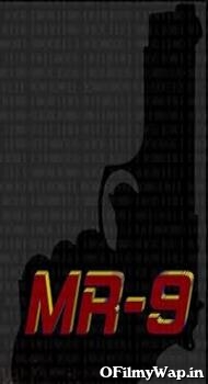 MR-9 2023 Hindi Dubbed Movie