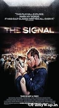 The Signal 2007 Hindi Dubbed Movie
