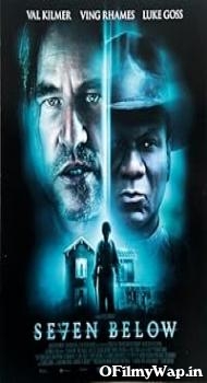7 Below 2012 Hindi Dubbed Movie