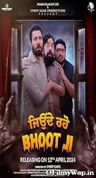 Jeonde Raho Bhoot Ji 2024 Punjabi Movie