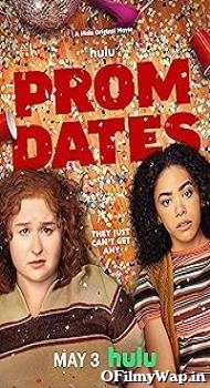 Prom Dates 2024 English Movie