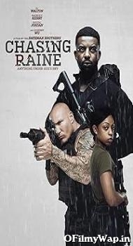 Chasing Raine 2024 English Movie