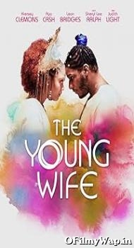 The Young Wife 2023 English Movie