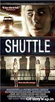 Shuttle 2008 English Movie