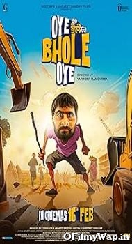 Oye Bhole Oye 2024 Punjabi Movie