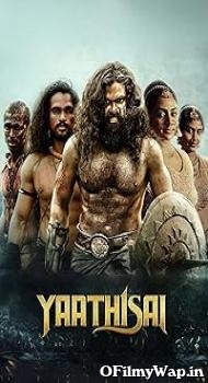 Yaathisai 2023 Hindi Dubbed Movie