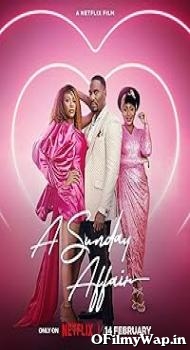 A Sunday Affair 2023 English Movie