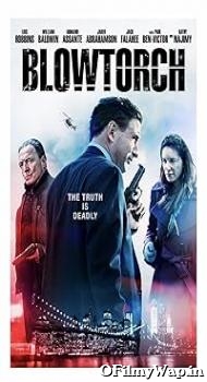 Blowtorch 2016 Hindi Dubbed Movie