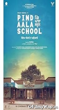 Pind Aala School 2024 Punjabi Movie