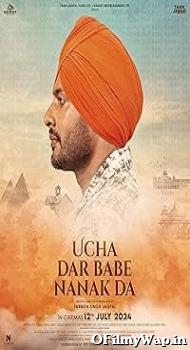 Ucha Dar Babe Nanak Da 2024 Punjabi Movie