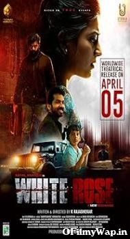 White Rose 2024 Hindi Dubbed Movie