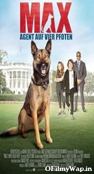 Max 2: White House Hero 2017 English Movie
