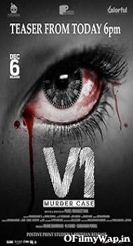 V1 Murder Case 2019 Hindi Dubbed Movie