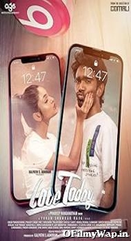 Love Today 2022 Hindi Dubbed Movie