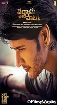 Sarkaru Vaari Paata 2022 Hindi Dubbed Movie