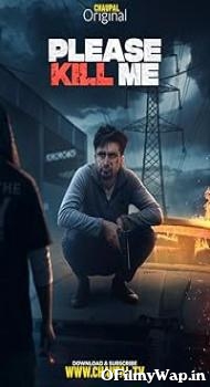 Please Kill Me 2021 Punjabi Movie