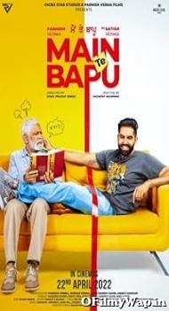 Main Te Bapu 2022 Punjabi Movie