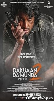 Dakuaan Da Munda 2 2022 Punjabi Movie