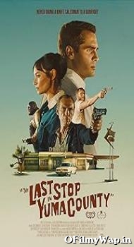 The Last Stop in Yuma County 2023 Hindi Dubbed Movie