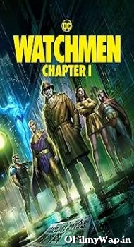 Watchmen: Chapter I 2024 Hindi Dubbed Movie