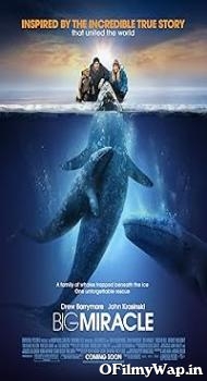 Big Miracle 2012 Hindi Dubbed Movie