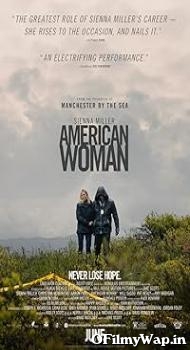 American Woman 2018 Hindi Dubbed Movie
