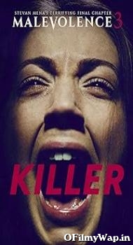 Malevolence 3: Killer 2018 Hindi Dubbed Movie