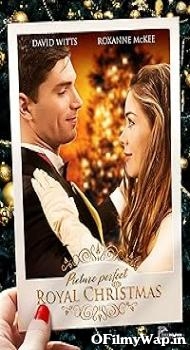 Picture Perfect Royal Christmas 2020 English Movie