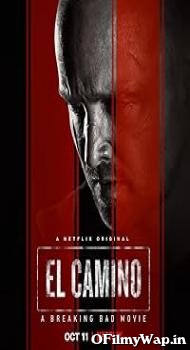 El Camino: A Breaking Bad Movie 2019 English Movie