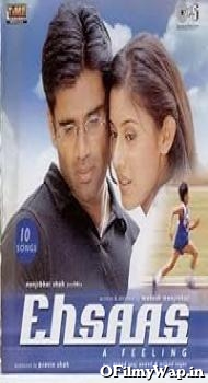 Ehsaas: The Feeling 2001 Hindi Movie
