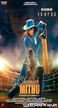 Shabaash Mithu 2022 Hindi Movie