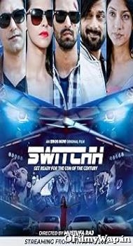 Switchh 2021 Hindi Movie