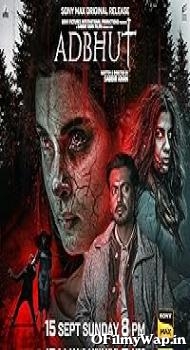 Adbhut 2024 Hindi Movie