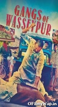 Gangs of Wasseypur Part 1 2012 Hindi Movie