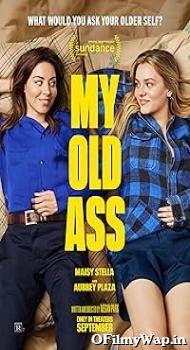 My Old Ass 2024 English Movie