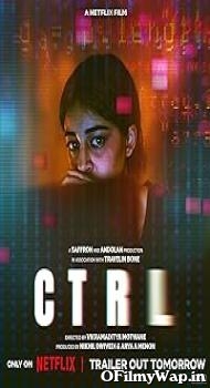 CTRL 2024 Hindi Movie