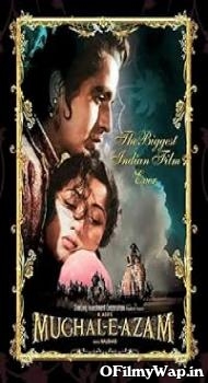 Mughal-E-Azam 1960 Hindi Movie