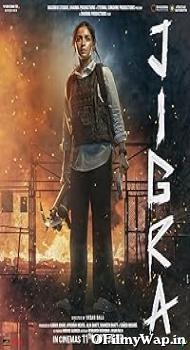 Jigra 2024 Hindi Movie