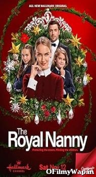 The Royal Nanny 2022 Hindi Dubbed Movie