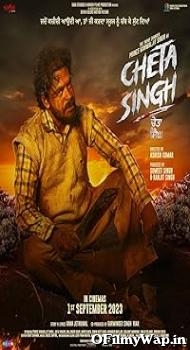 Cheta Singh 2023 Punjabi Movie