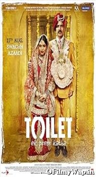Toilet - Ek Prem Katha 2017 Hindi Movie