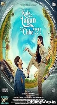Kale Lagan Chhe! 2024 Gujarati Movie