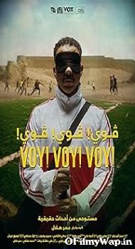 Voy! Voy! Voy! 2023 Hindi Dubbed Movie